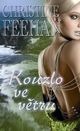 Ch. Feehan: Kouzlo ve větru