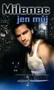 milenec-jen-muj