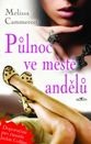 pulnoc-ve-meste-andelu 2005