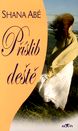PŘÍSLIB DEŠTĚ