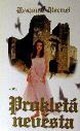 PROKLETÁ NEVĚSTA