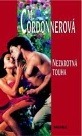 NEZKROTNÁ TOUHA