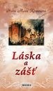 LÁSKA A ZÁŠŤ