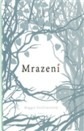 MRAZENÍ