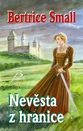 NEVĚSTA Z HRANICE