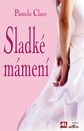 SLADKÉ MÁMENÍ