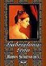 Schone: Gabrielova žena