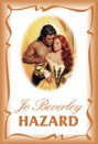 Jo Beverley: Hazard