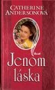 Anderson: Jenom láska