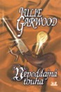 Garwood: Nepoddajná touha