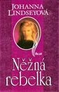 Lindsey: Něžná rebelka