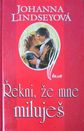 Lindsey: Řekni, že mne miluješ 1999 Lindsey: Řekni, že mne miluješ 1999