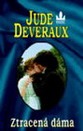 Deveraux: Ztracená dáma Deveraux: Ztracená dáma
